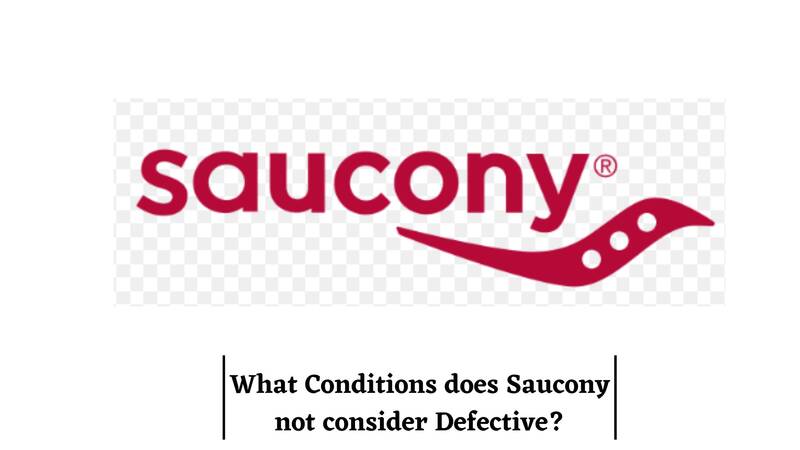 Saucony Return Policy does not consider as a Defective