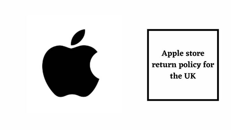 Apple Return Policy for Apple store