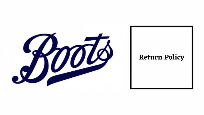 Boots Return Policy