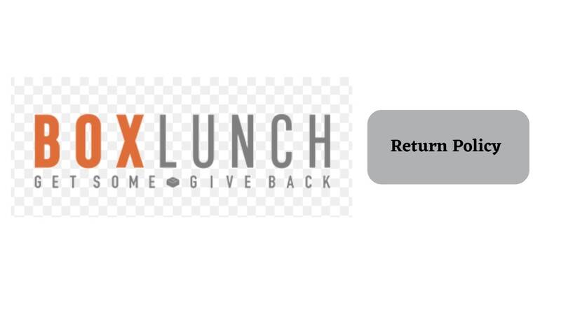 Box Lunch Return Policy