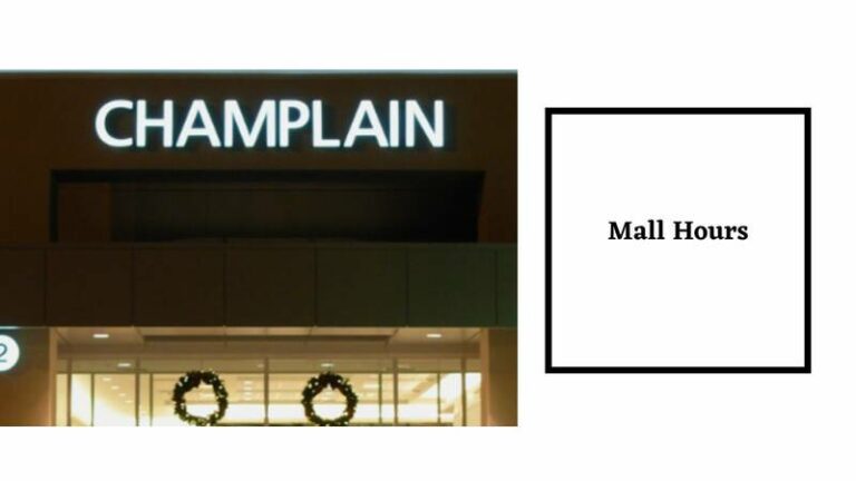 Champlain Mall Hours