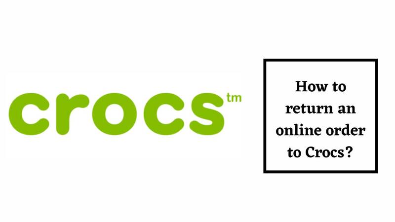 Crocs Return Policy online return process
