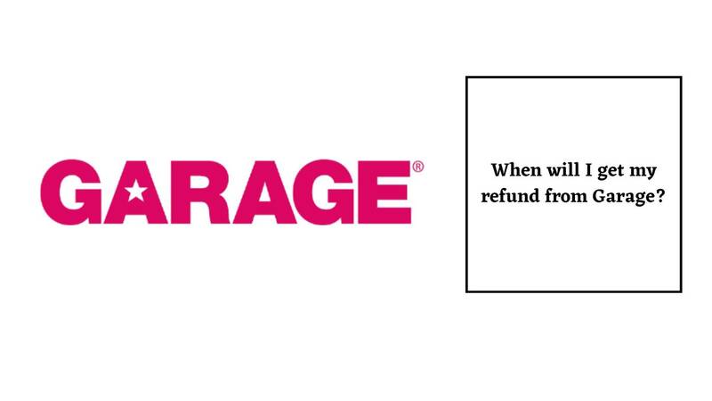 Garage Return Policy for Refund