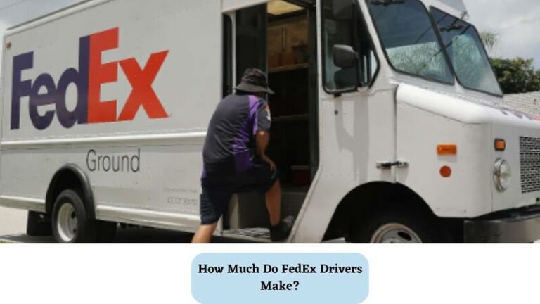 How Much Do FedEx Drivers Make