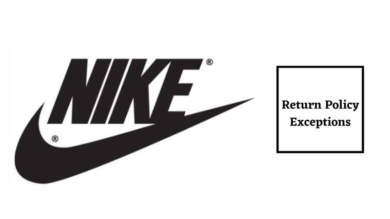 Nike Return Policy Exceptions