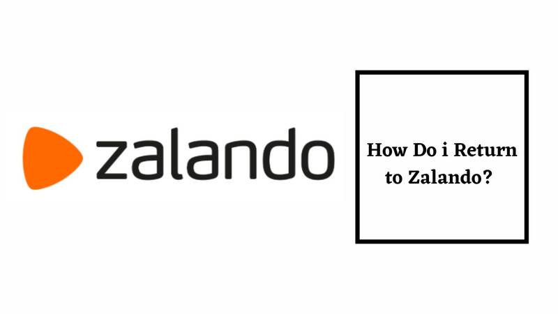 Zalando Return Policy Return Process