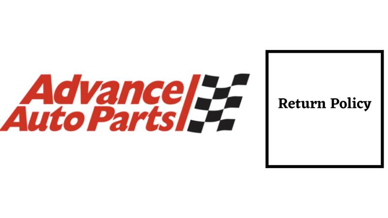 Advance Auto Parts Return Policy