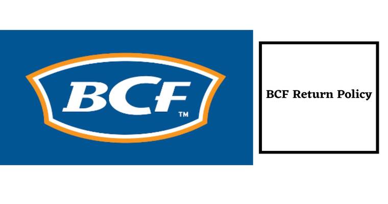 BCF Return Policy