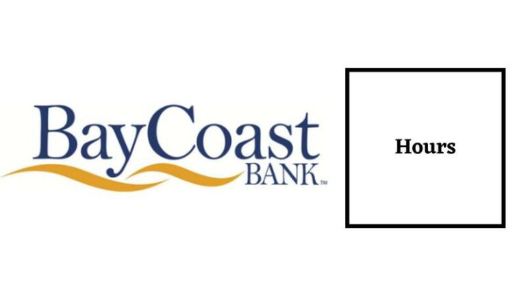 BayCoast Bank Hours