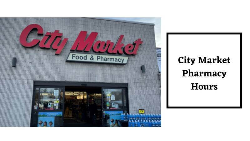 City Market Pharmacy Hours