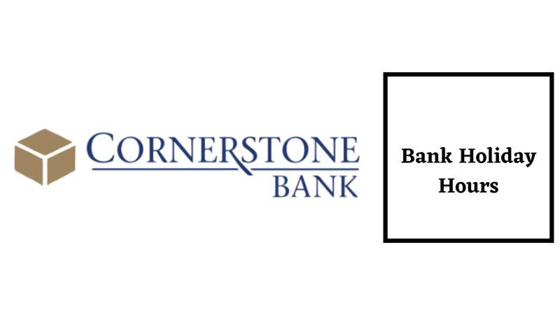 Cornerstone Bank Hours in Holiday