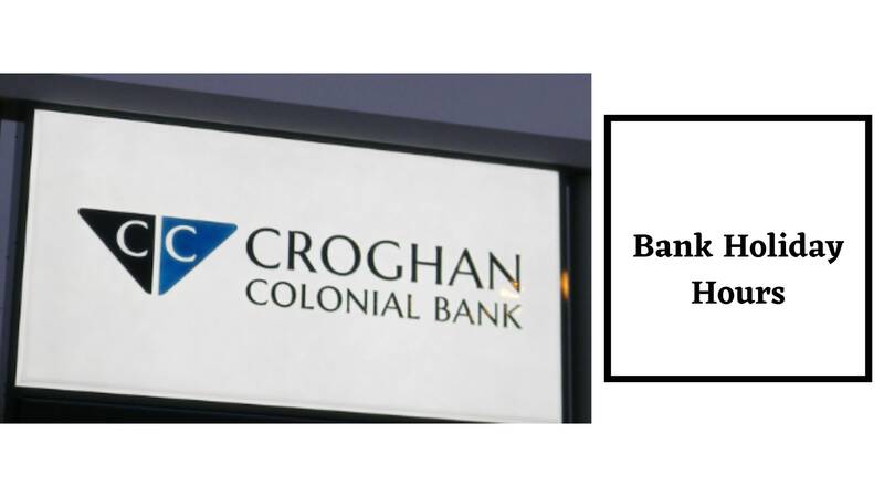 Croghan Colonial Bank Hours 