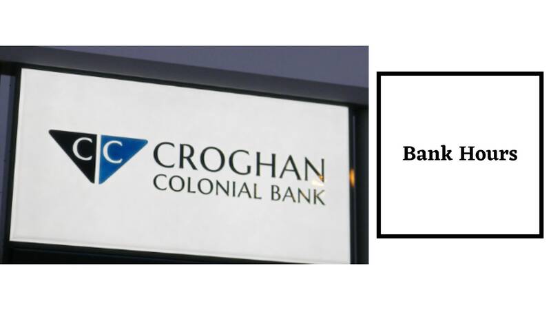 Croghan Colonial Bank Hours