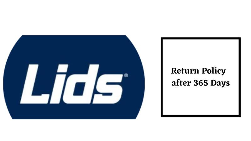 Lids Return Policy after 365 days