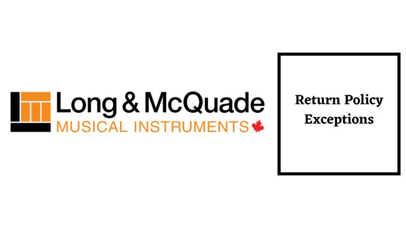 Long and Mcquade Return Policy Exceptions