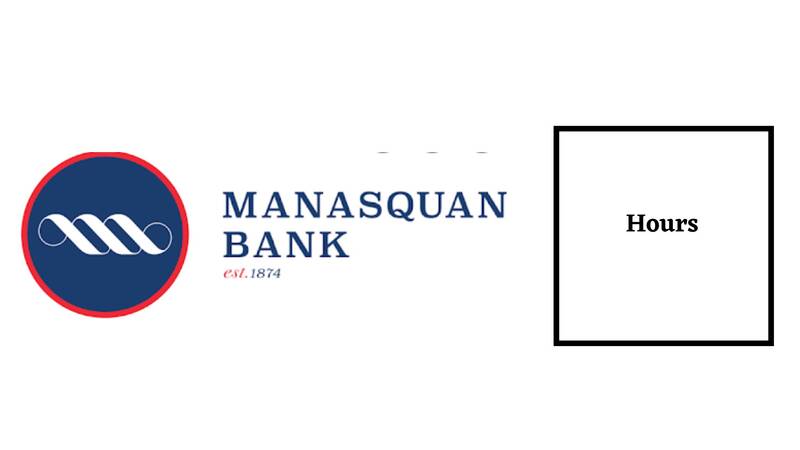 Manasquan Bank Hours