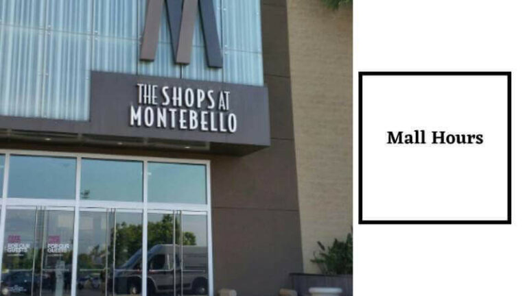 Montebello Mall Hours