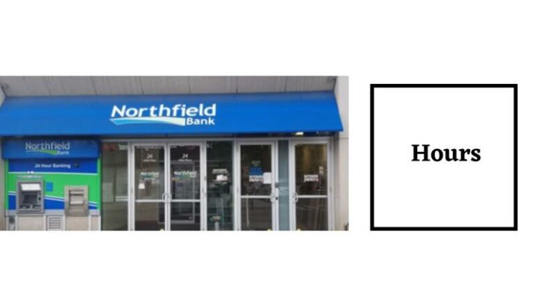 Northfield Bank Hours