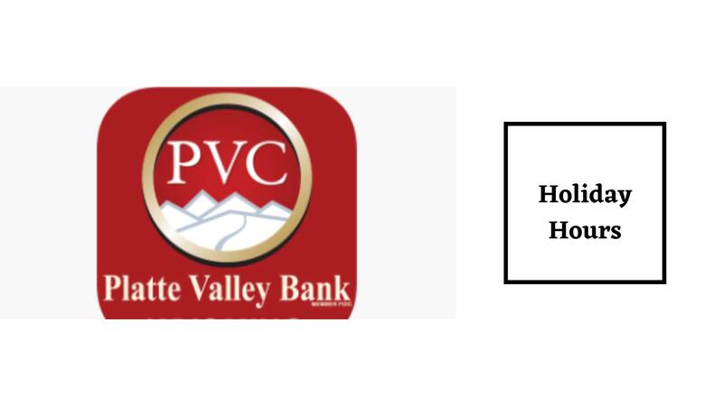 Platte Valley Bank Hours in holiday