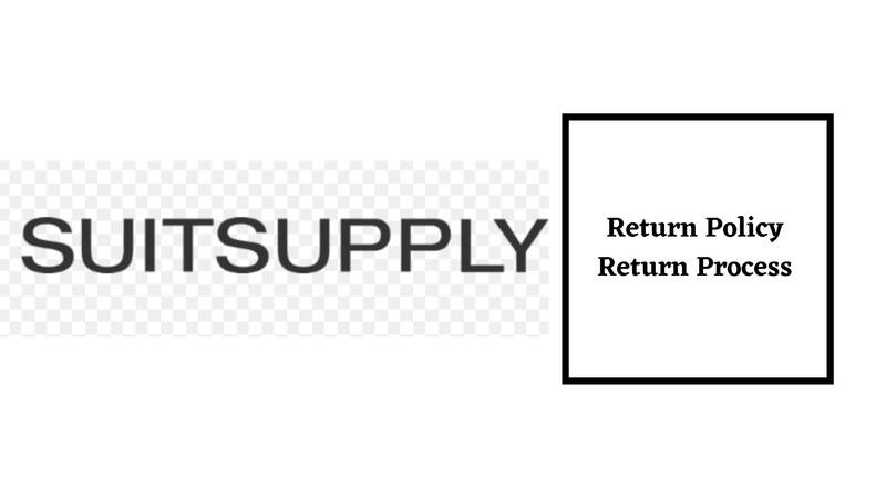 Suitsupply Return Policy Return Process