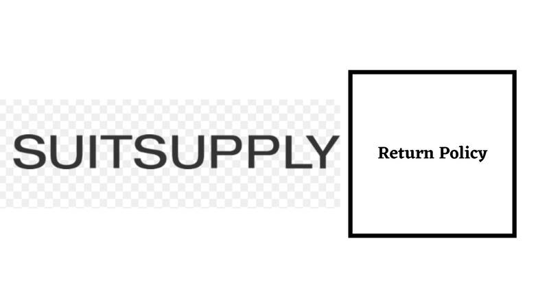 Suitsupply Return Policy