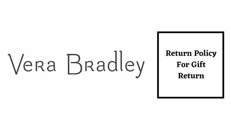 Vera Bradley Return Policy for gift return