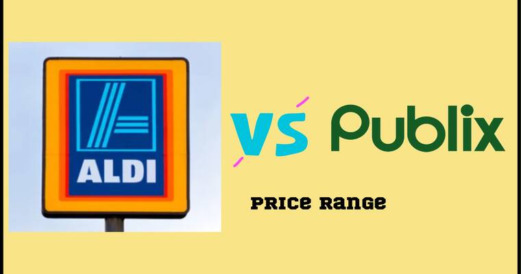 Aldi Vs Publix (Price Range)