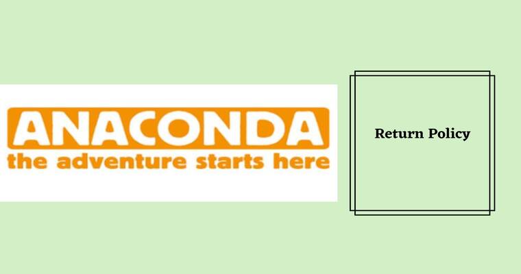 Anaconda Return Policy