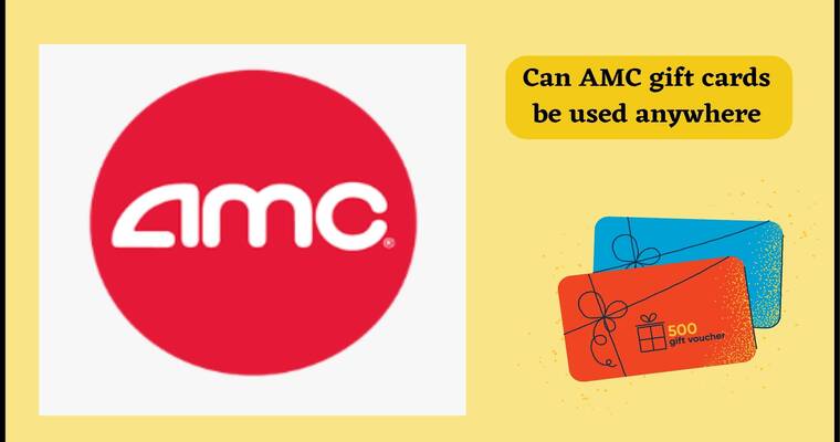 Can AMC gift cards be used anywhere
