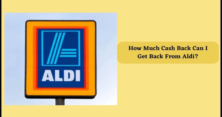 Does Aldi Do Cash Back (Amount)