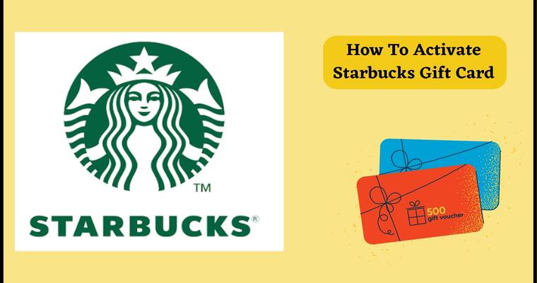 How To Activate Starbucks Gift Card