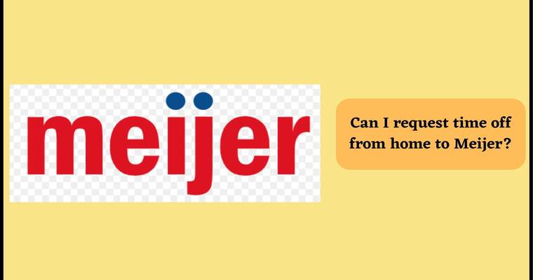 How To Request Time Off At Meijer