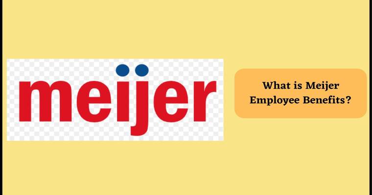 Meijer Employee Benefits