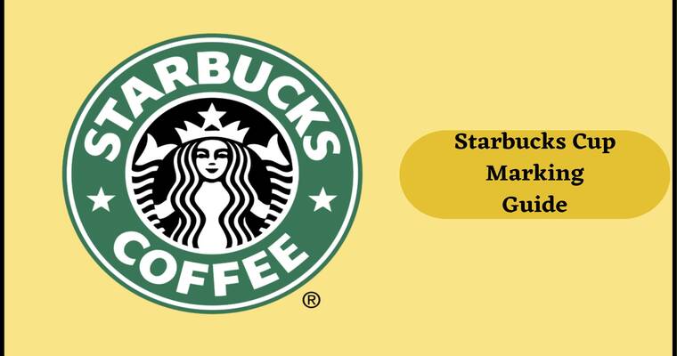 Starbucks Cup Marking Guide