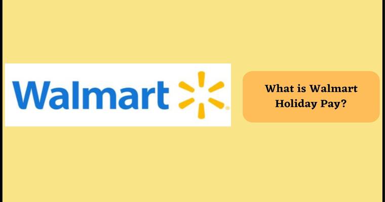 Walmart Holiday Pay