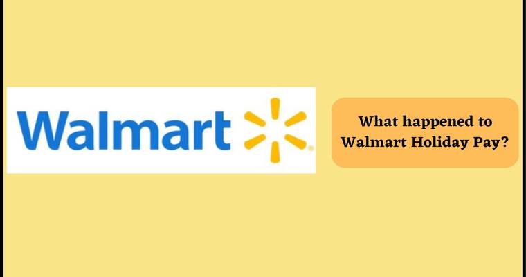 Walmart Holiday Pay