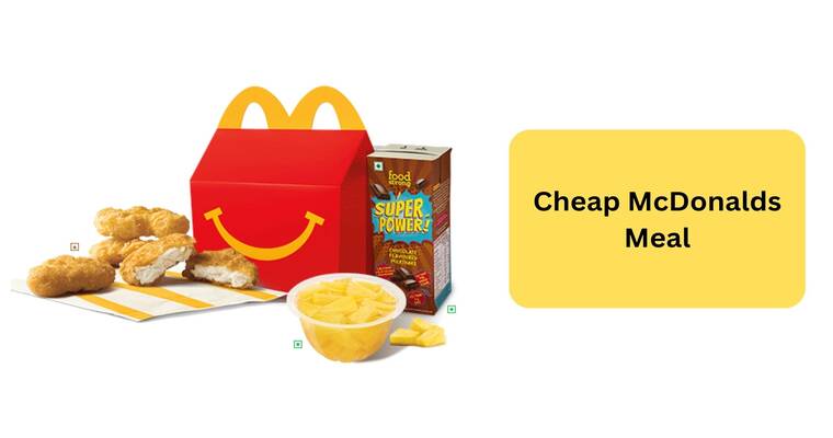 Cheap McDonalds Meal