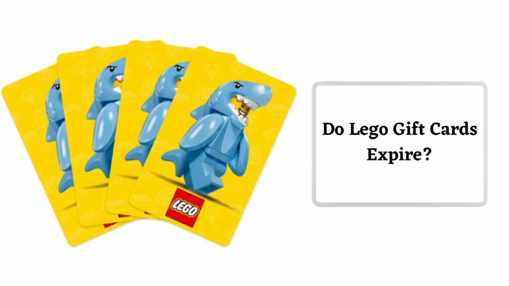 Do Lego Gift Cards Expire