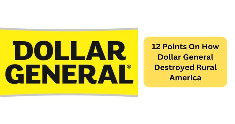 How Dollar General Destroyed Rural America