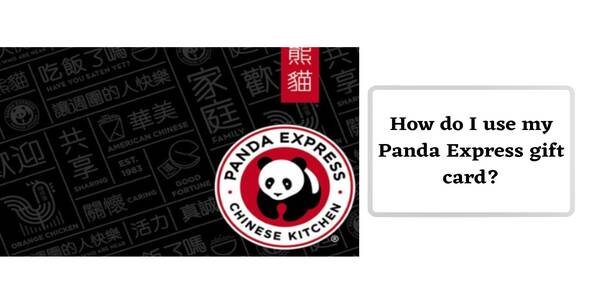 How do I use my Panda Express gift card