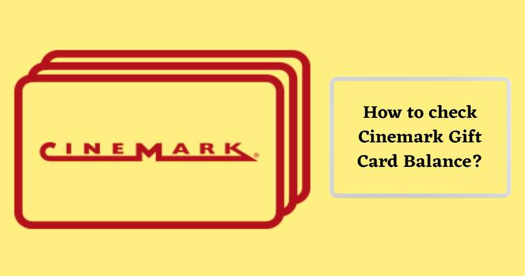 How to check Cinemark Gift Card Balance