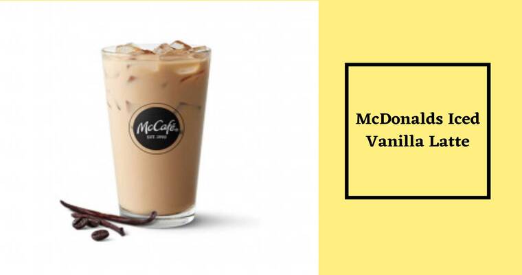 McDonalds Iced Vanilla Latte