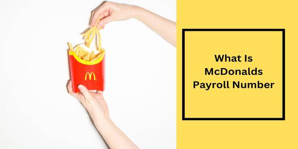 McDonalds Payroll Website & Number