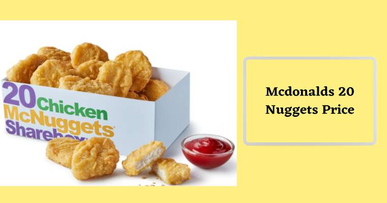 Mcdonalds 20 Nuggets Price