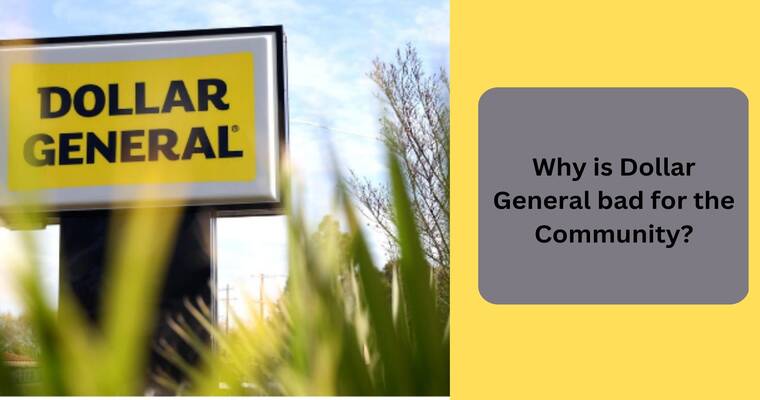 Why Dollar General is bad for the Community