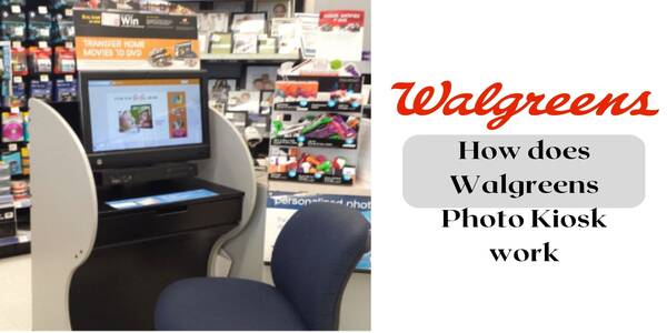 Does Walgreens Have Photo Kiosk (Photo Kiosk Work)