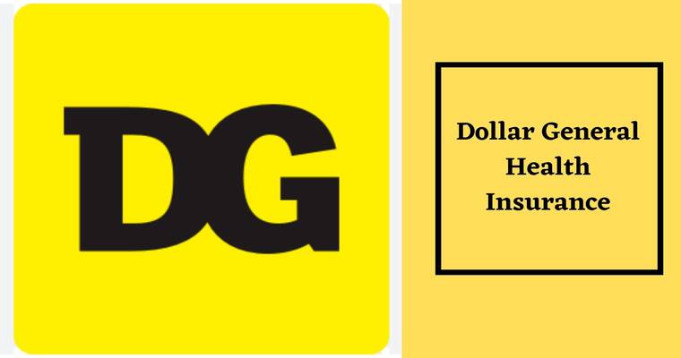 Dollar General Health Insurance