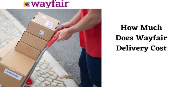 How Does Wayfair Deliver Furniture