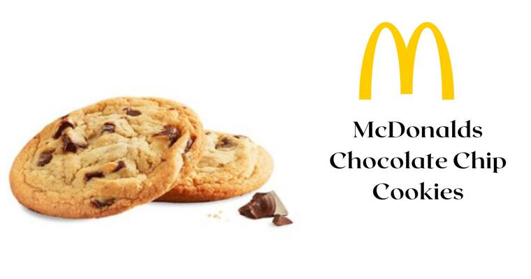 McDonalds Chocolate Chip Cookies