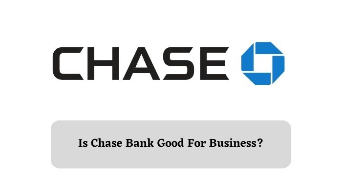 Chase Bank For Business